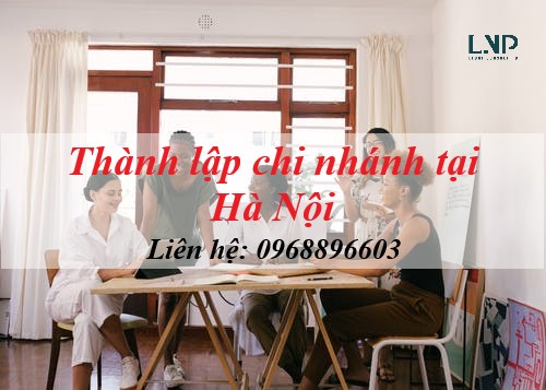 thanh lap chi nhanh tai Ha Noi