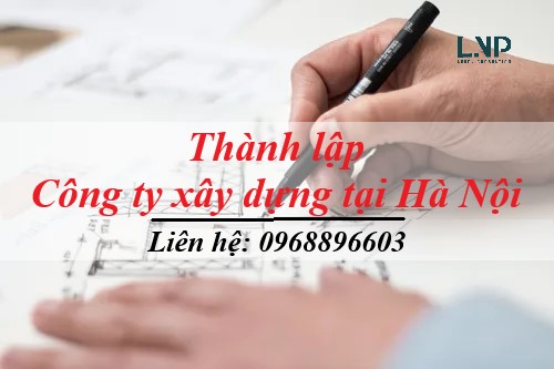 thanh lap cong ty xay dung