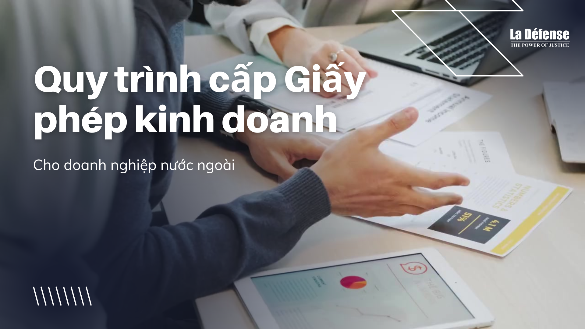 Quy trình cấp giấy phép kinh doanh cho doanh nghiệp nước ngoài tại Việt Nam