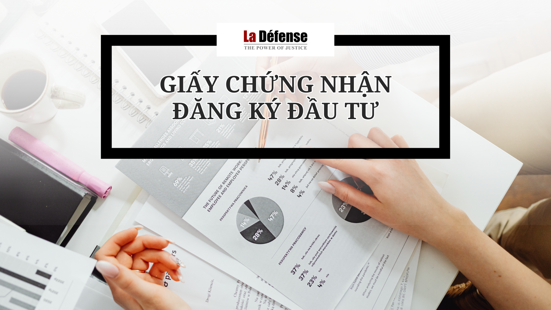 Quy trình cấp Giấy chứng nhận đăng ký đầu tư theo Luật Đầu tư năm 2020