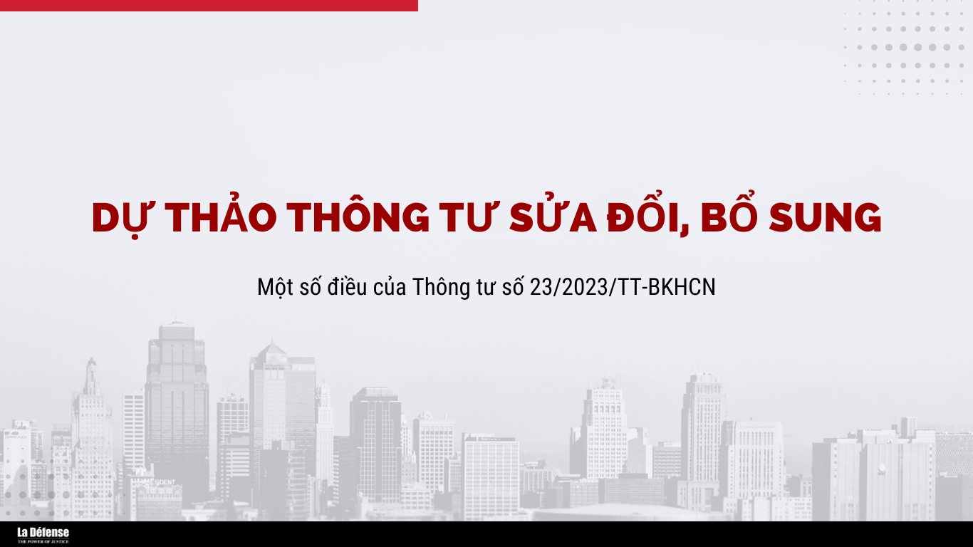 Dự thảo Thông tư Sửa đổi, bổ sung một số điều của Thông tư số 23/2023/TT-BKHCN