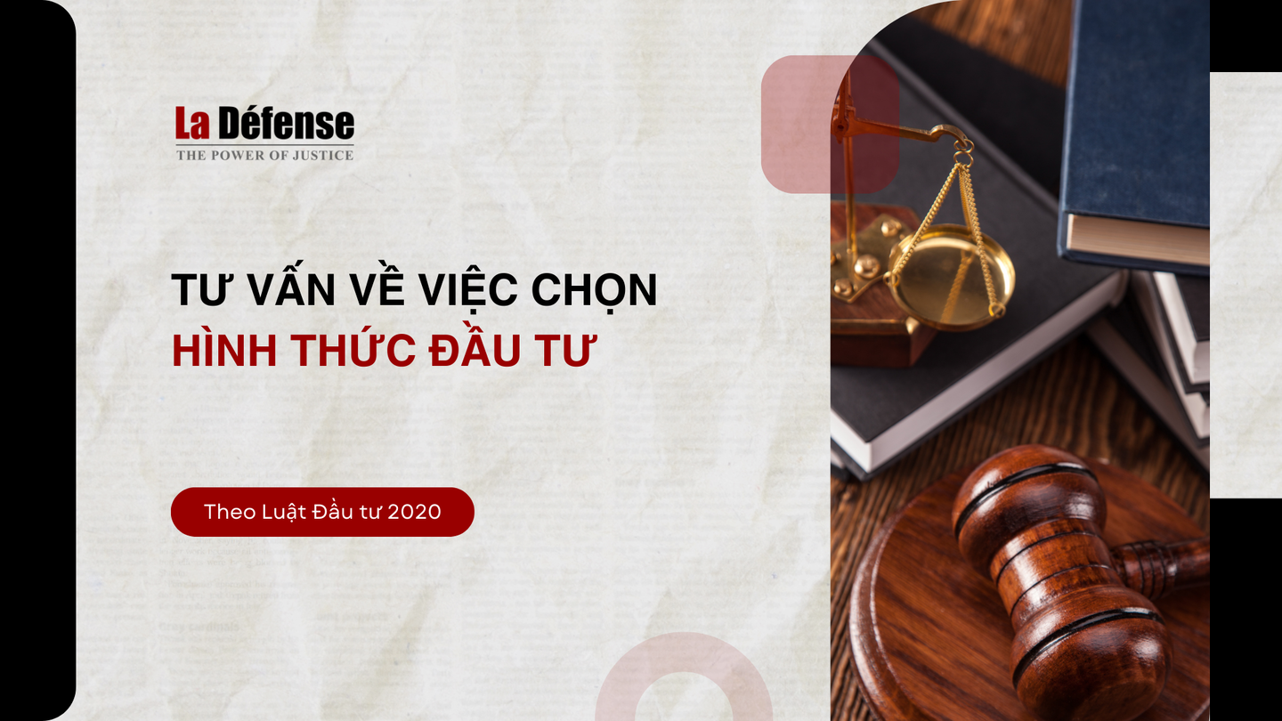 Tư vấn về việc lựa chọn hình thức đầu tư phù hợp