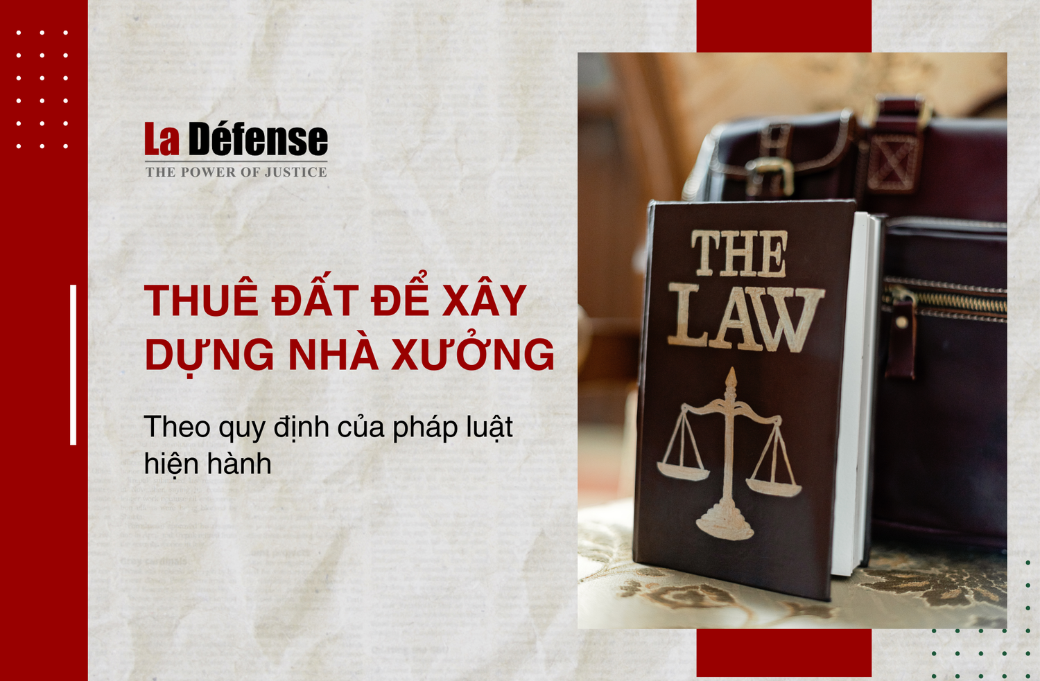 Thuê đất để xây dựng nhà xưởng theo quy định của pháp luật