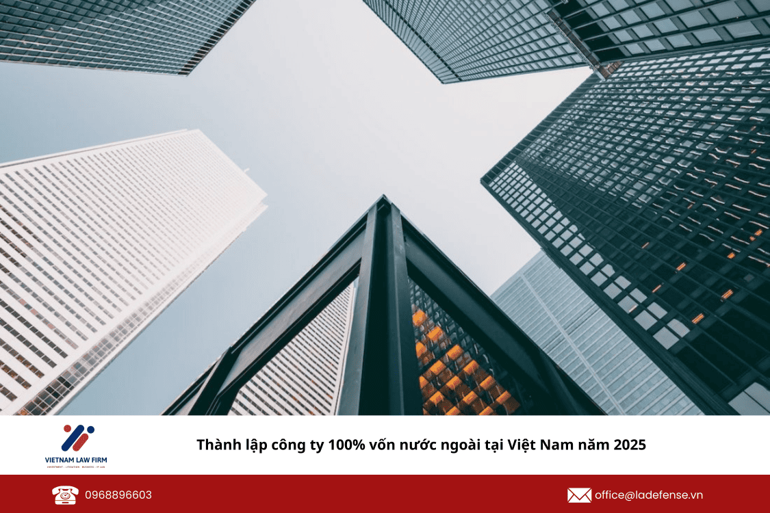 Thành lập công ty 100% vốn nước ngoài