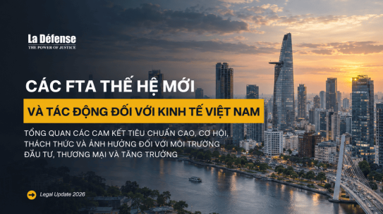Các FTA thế hệ mới và tác động đối với kinh tế Việt Nam
